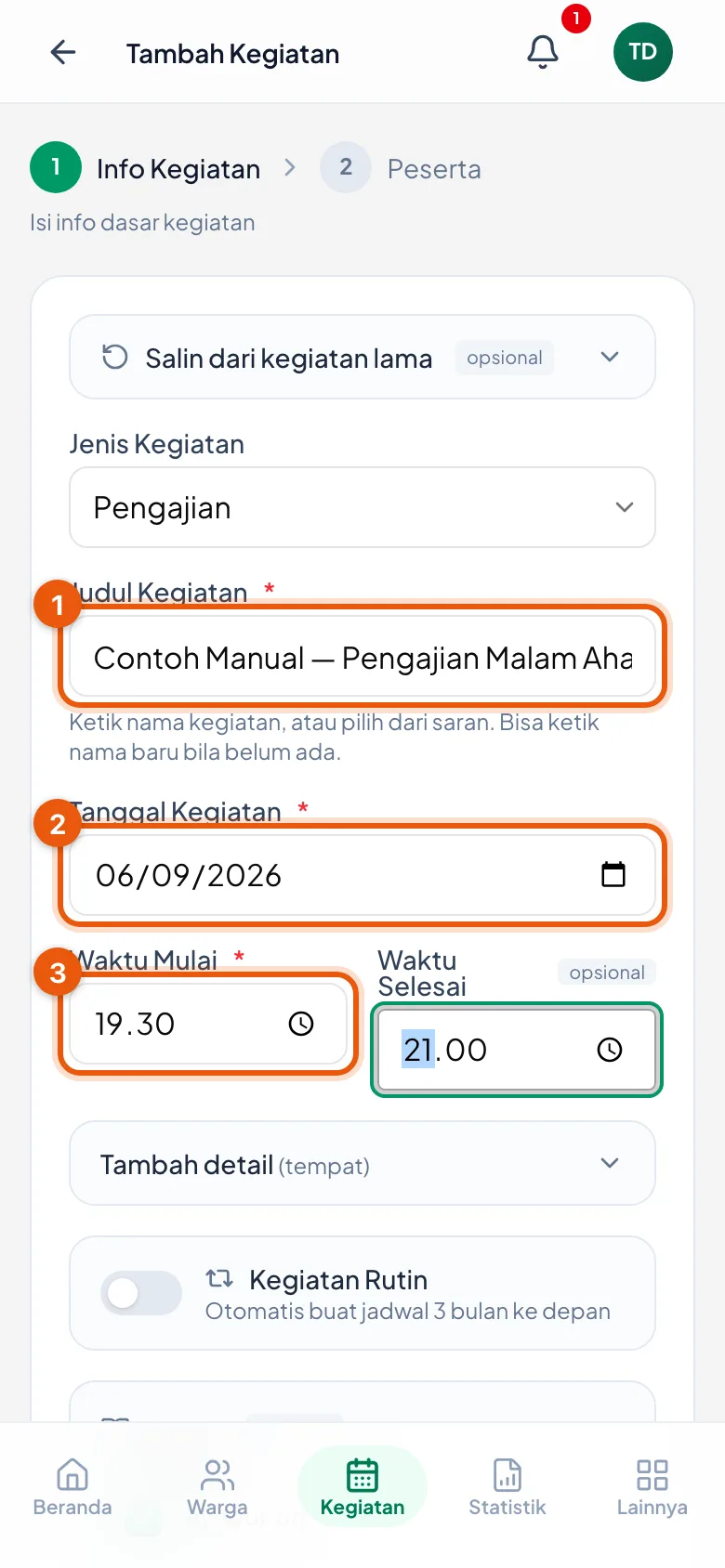 Judul, tanggal, dan jam mulai adalah yang wajib. Sisanya boleh menyusul.