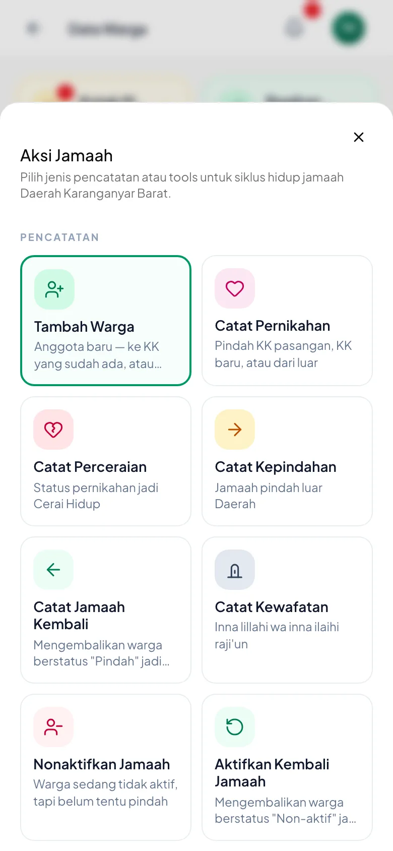 Di bawah judul Pencatatan: Tambah Warga, Catat Pernikahan, Catat Perceraian, Catat Kepindahan, Catat Jamaah Kembali, Catat Kewafatan, Nonaktifkan Jamaah, dan Aktifkan Kembali Jamaah.