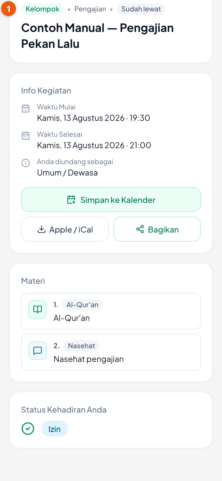 Kegiatan yang sudah lewat menampilkan kehadiran yang tercatat untuk Anda.