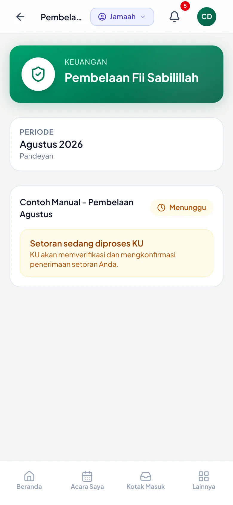 Menunggu berarti sudah sampai, sedang diperiksa pengurus.
