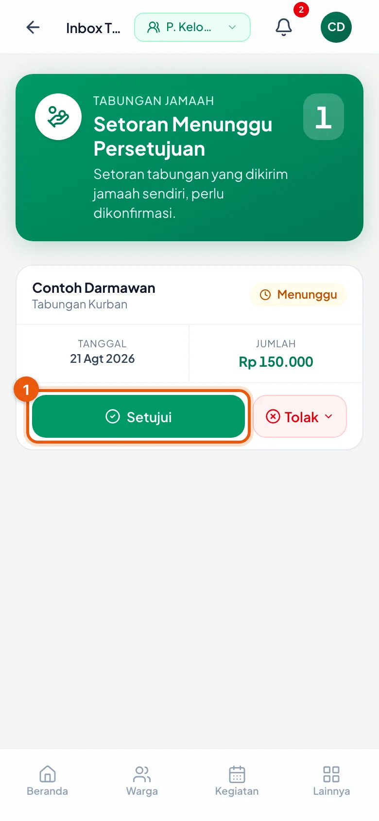 Setujui hanya bila uangnya benar-benar sudah diterima.