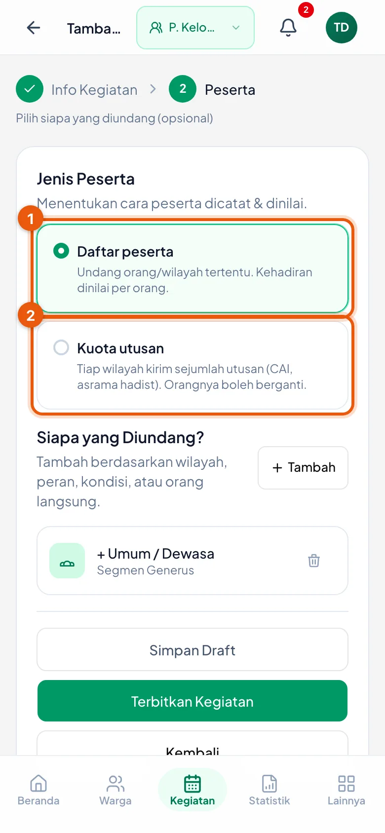 Peragaan: Nomor 1 Daftar peserta, nomor 2 Kuota utusan.