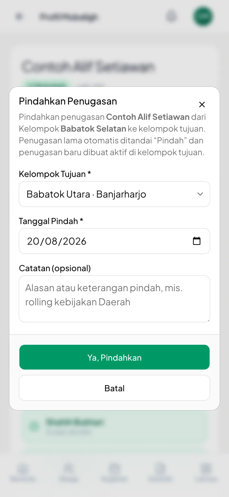 Kelompok Tujuan dan Tanggal Pindah wajib. Catatan opsional tapi berguna.