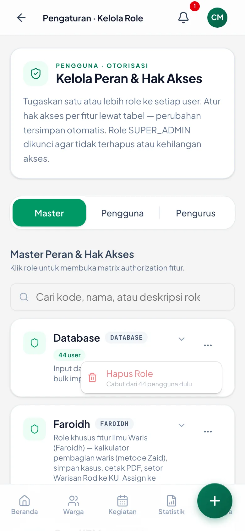 Contoh peran Database: pilihannya pudar, dengan keterangan berapa pengurus yang masih memakainya. Menu titik tiga ini hanya tampil untuk Super Admin.