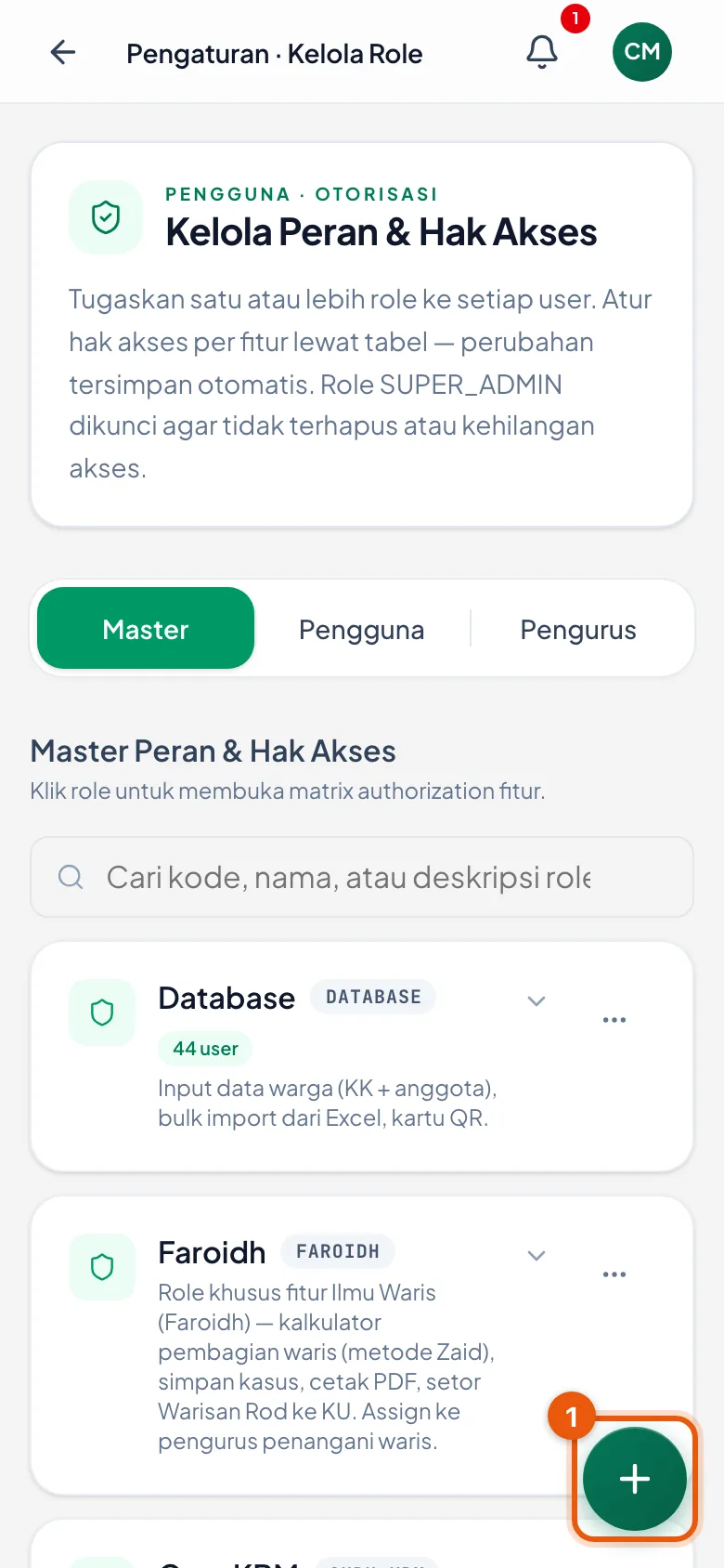 Tombol bundar hijau di kanan bawah, hanya tampil untuk Super Admin.