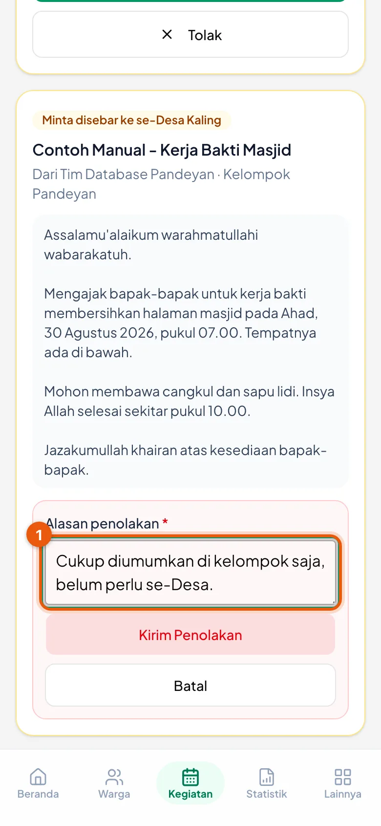 Wajib diisi — pengirim perlu tahu apa yang mesti diperbaiki.
