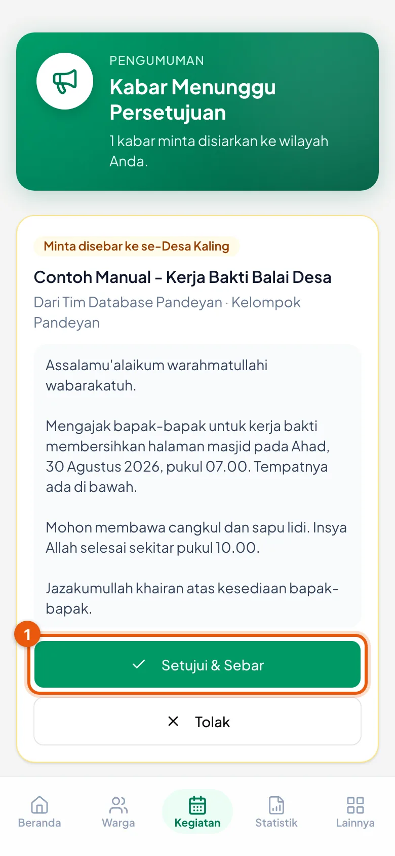 Sekali dikonfirmasi, kabarnya langsung sampai ke jamaah.