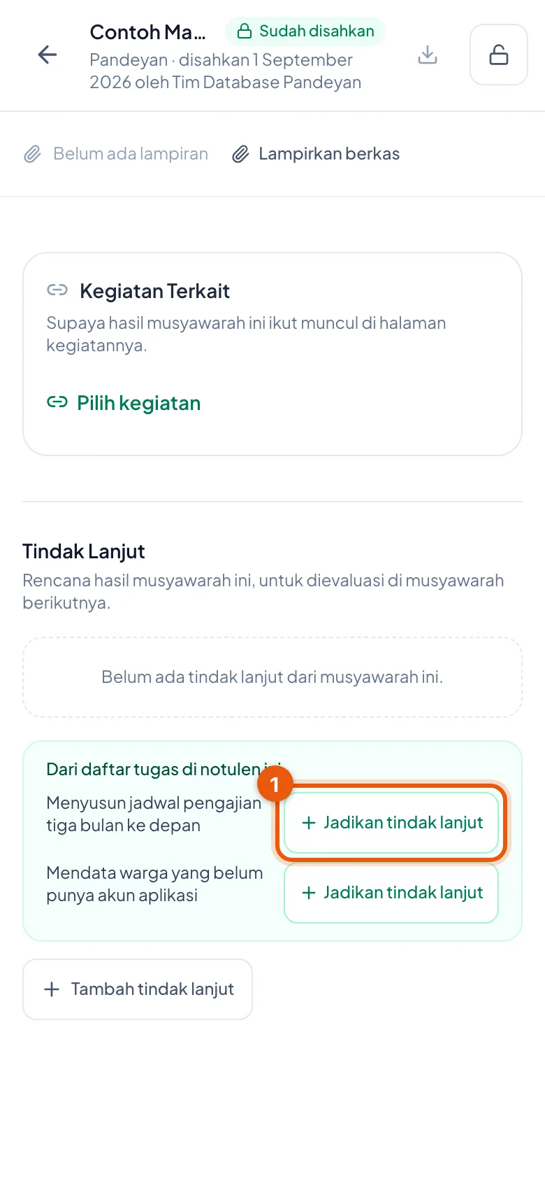 Peragaan: Nomor 1 tombol untuk mengangkat satu baris daftar tugas jadi tindak lanjut.