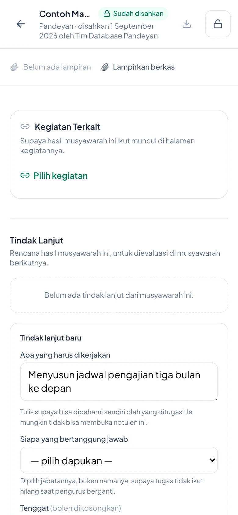 Peragaan: Isian tugas, pilihan dapukan penanggung jawab, dan tenggat yang boleh dikosongkan.
