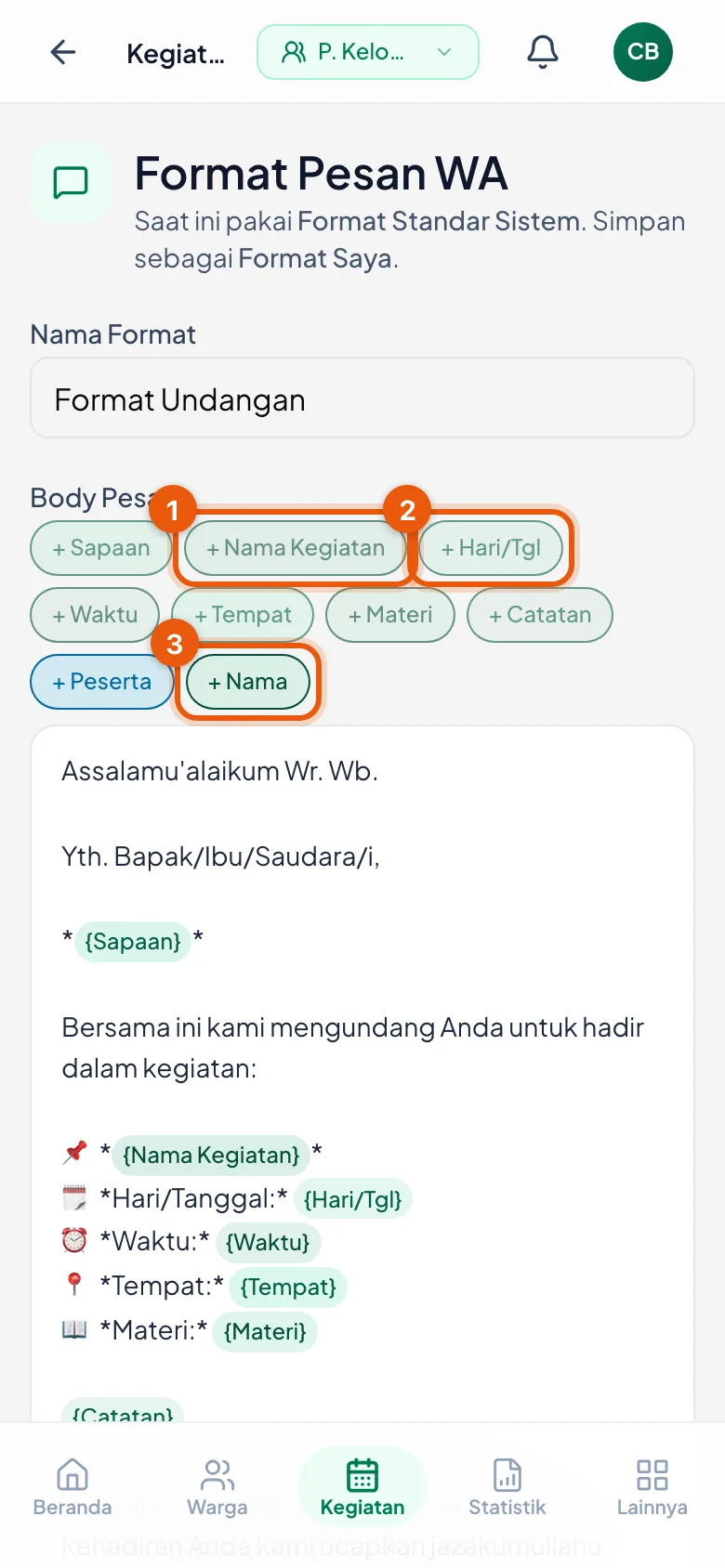 Ketuk tombolnya, jangan mengetik kurung kurawal secara manual.